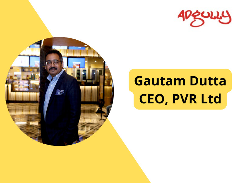 PVR is on track to open a total of 125 new screens during FY2023: Gautam Dutta