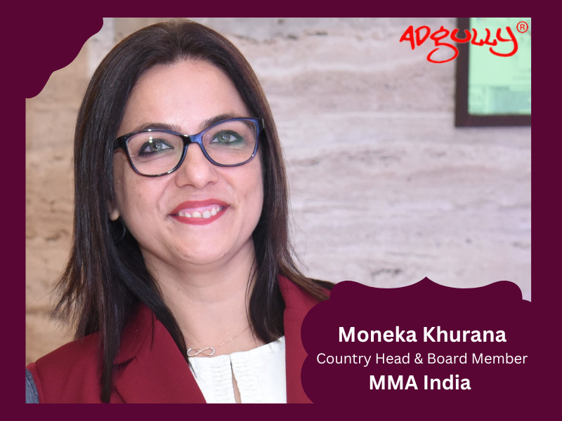 MMA India’s Moneka Khurana decodes the future of marketing in data-driven era
