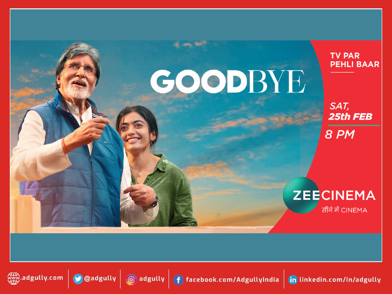 Watch the world television premiere of Goodbye on Zee Cinema